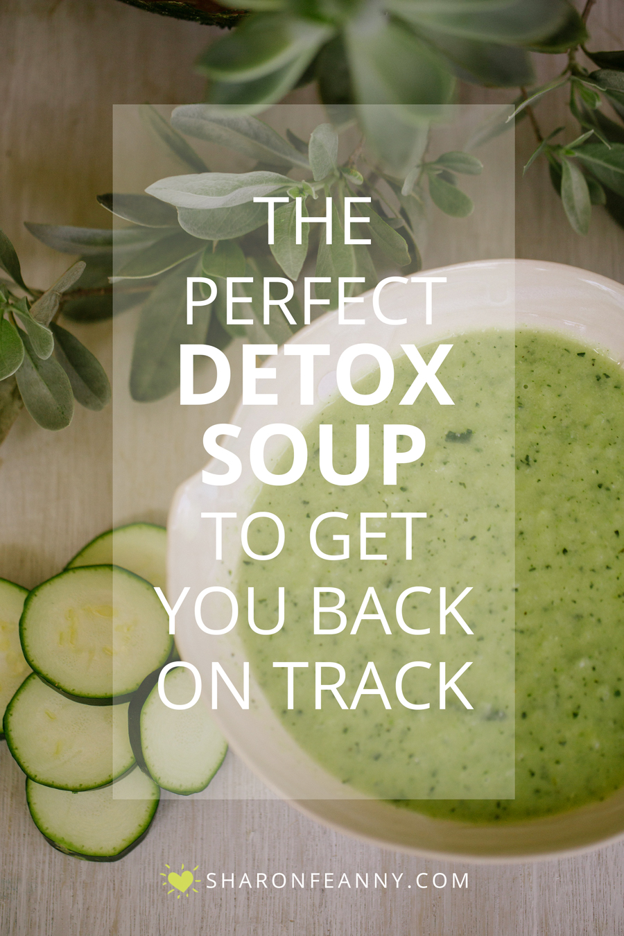 Green Goddess Detox Soup
