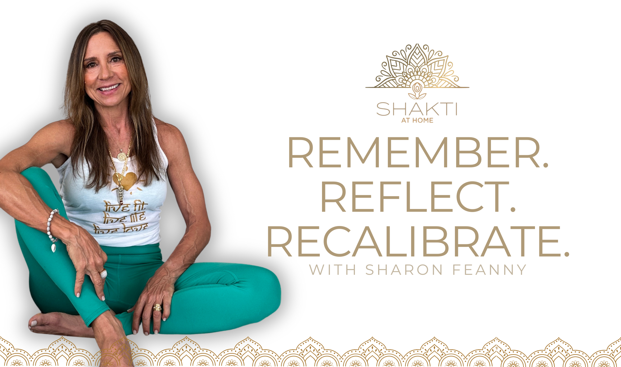 Remember • Reflect • Recalibrate Workshop Replay + Digital Workbook